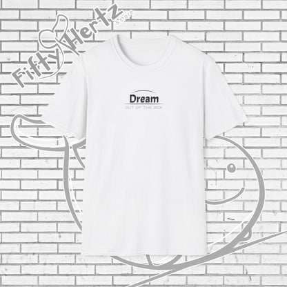 Dream OUT (Light) Unisex T-Shirt