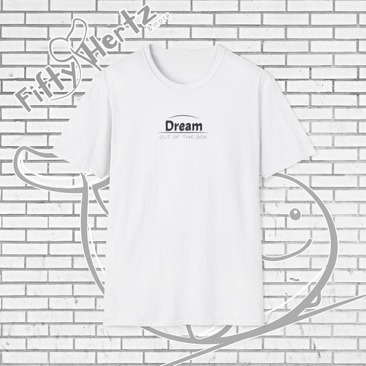Dream OUT (Light) Unisex T-Shirt