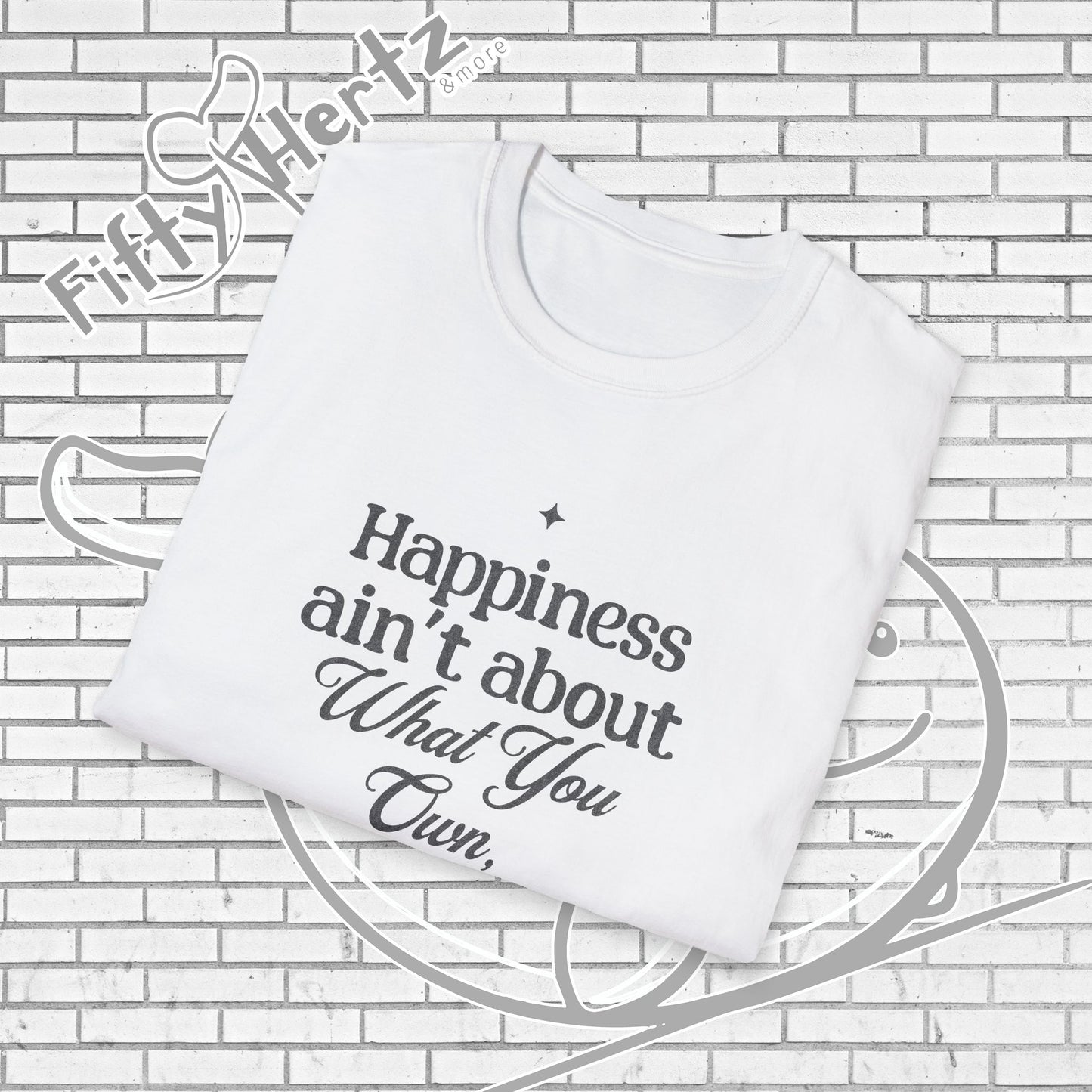 Happiness=let-go (Light) Unisex T-Shirt