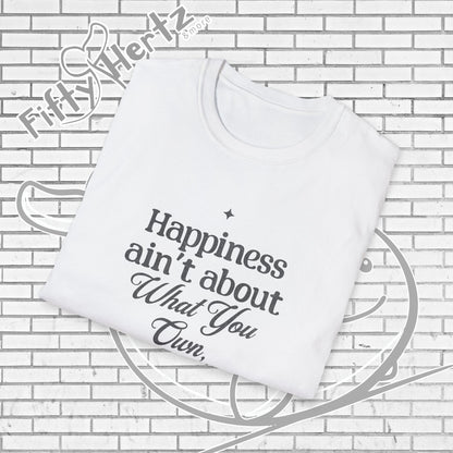 Happiness=let-go (Light) Unisex T-Shirt