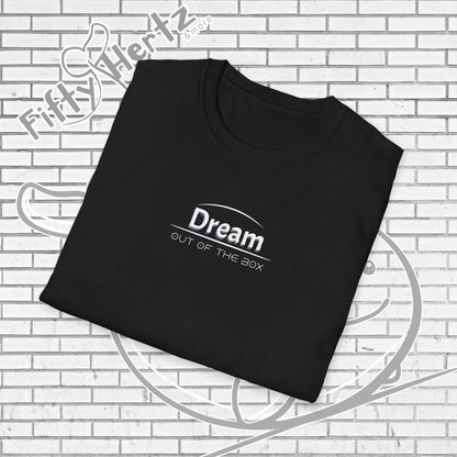 Dream OUT (Dark) Unisex T-Shirt