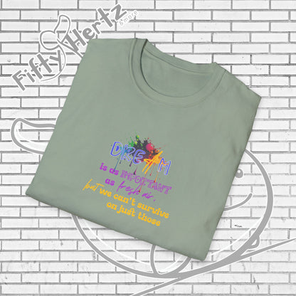 Important Dream Unisex T-Shirt