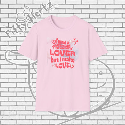 Professional Lover Unisex T-Shirt