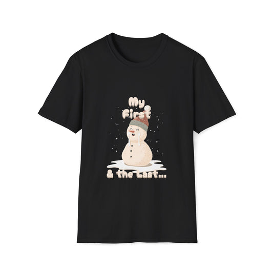 First and the LAST 100% COTTON T-shirt