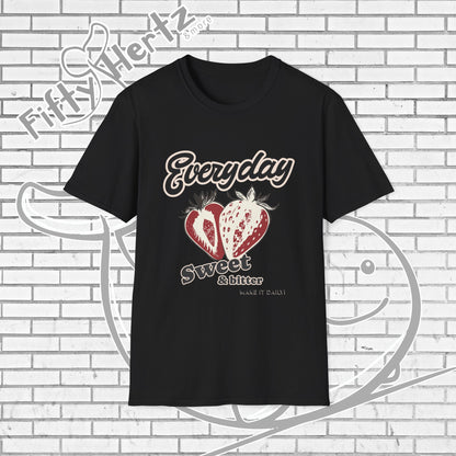 Sweet & Bitter Unisex T-Shirt