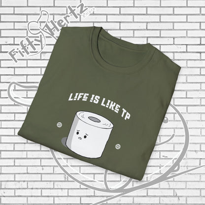 Life's like TP (Dark) Unisex T-Shirt