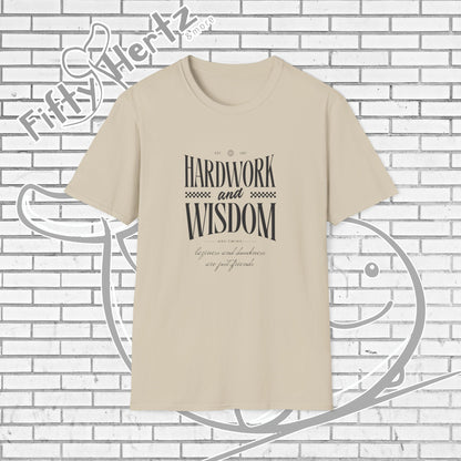Hardwork & Wisdom (Light) Unisex T-Shirt
