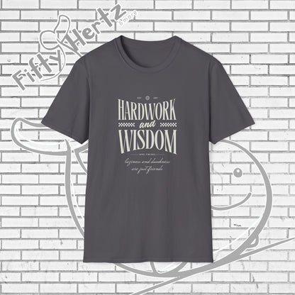 Hardwork & Wisdom (Dark) Unisex T-Shirt