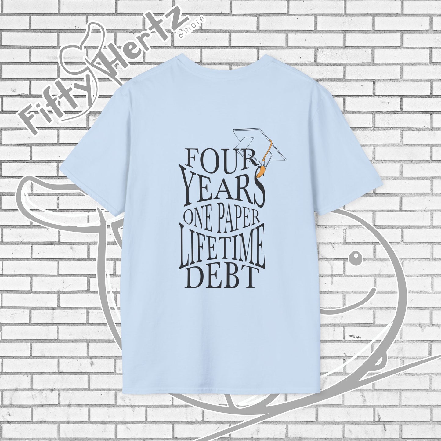 Graduation Joke (Light) Unisex T-Shirt