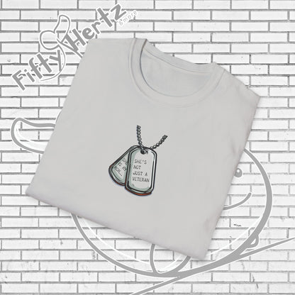 Not just Veteran... T-Shirt