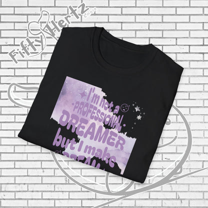 Professional Dreamer Unisex T-Shirt