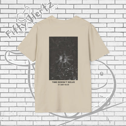 Time doesn't Solve (Light) Unisex T-Shirt