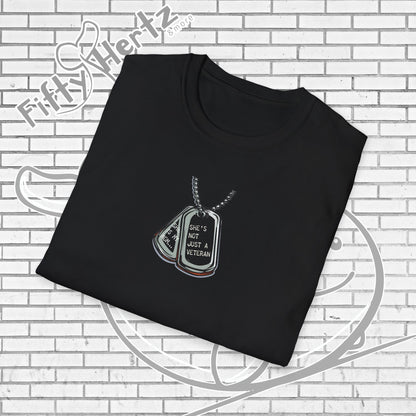 Not just Veteran... T-Shirt