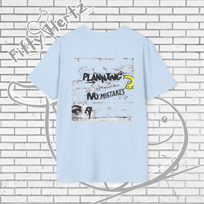 Common Mistakes (Light) Unisex T-Shirt