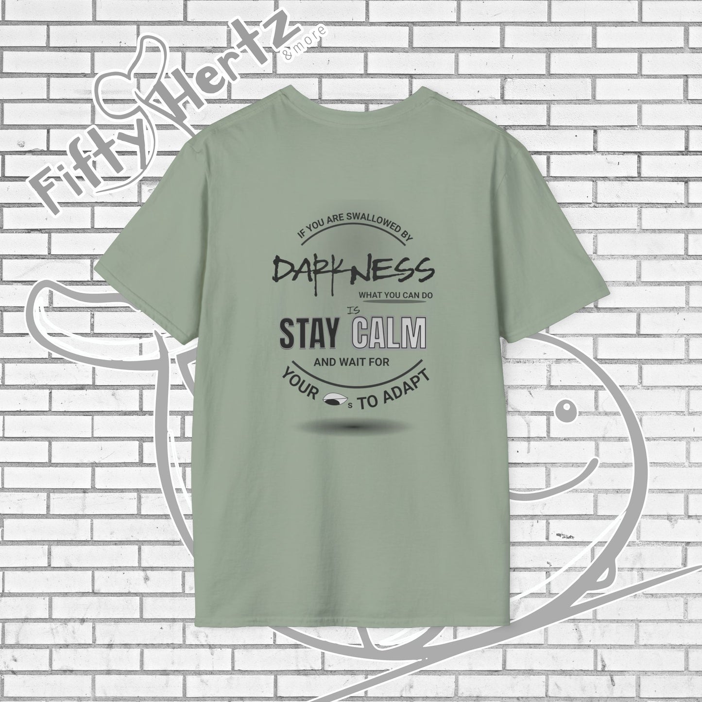 In Darkness (Light) Unisex T-Shirt
