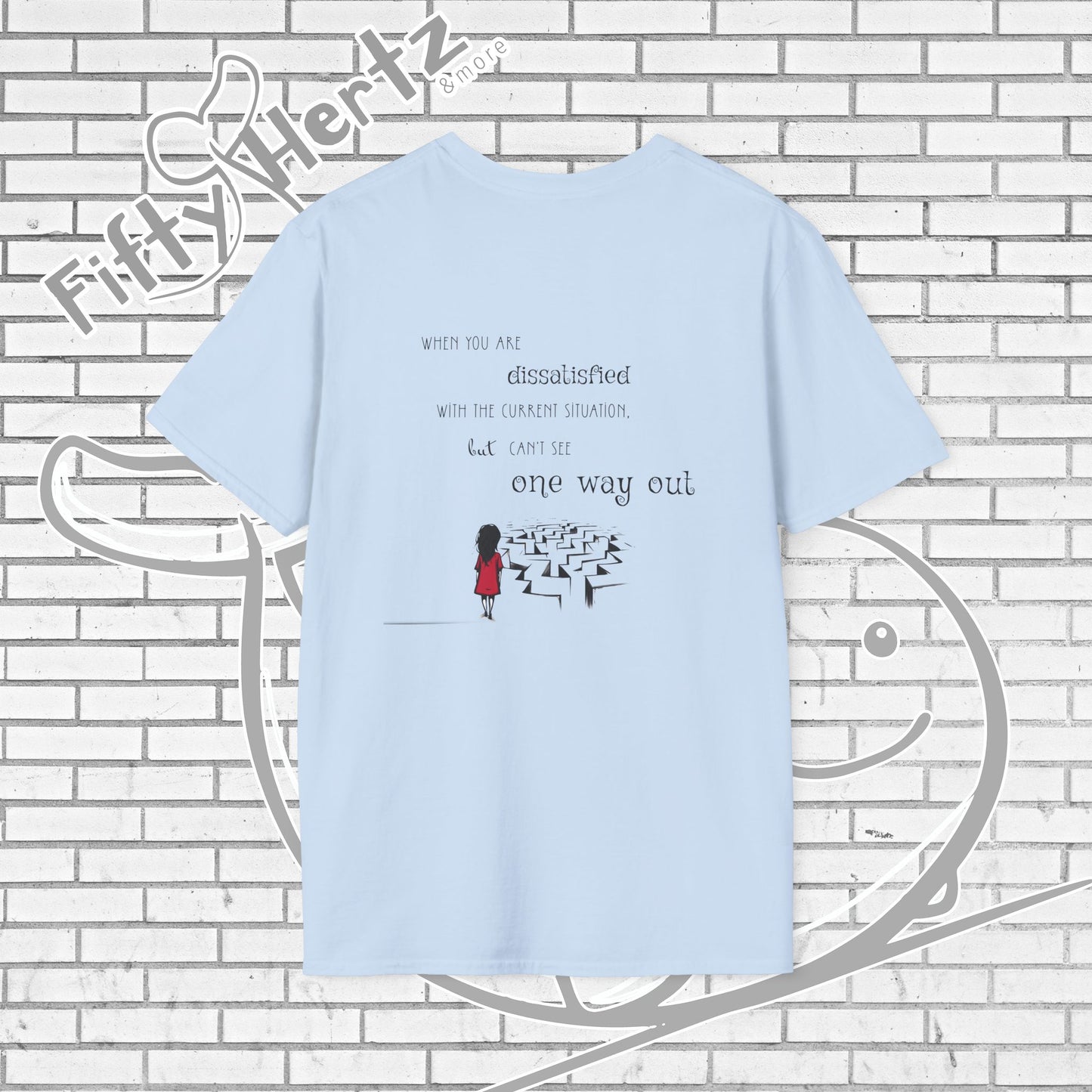 One way OUT (Light) Unisex T-Shirt