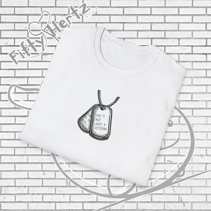 Not just Veteran... T-Shirt