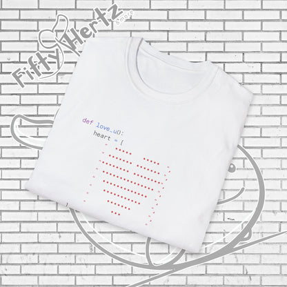 Coding for LOVE (Light) Unisex T-Shirt