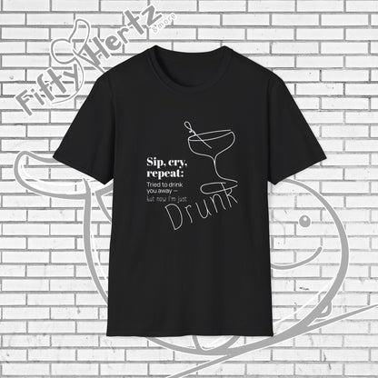 Sip, Cry, repeat (Dark) Unisex T-Shirt
