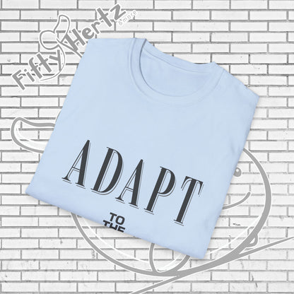 Adapt TO (Light) Unisex T-Shirt