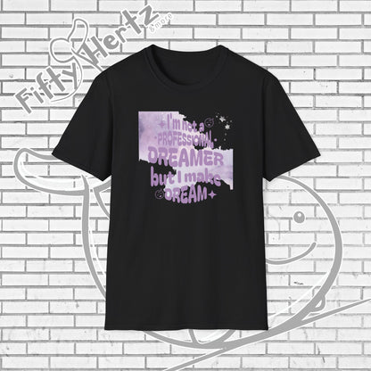 Professional Dreamer Unisex T-Shirt