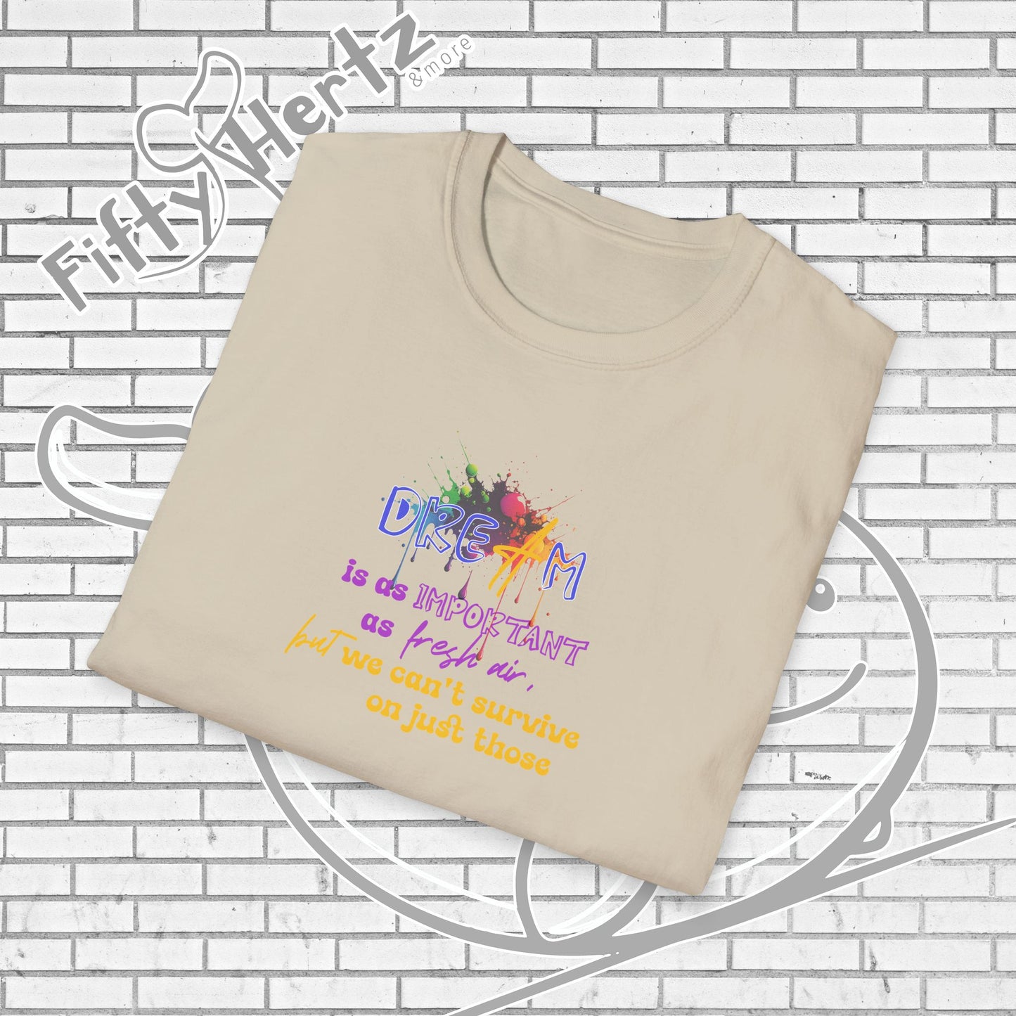 Important Dream Unisex T-Shirt