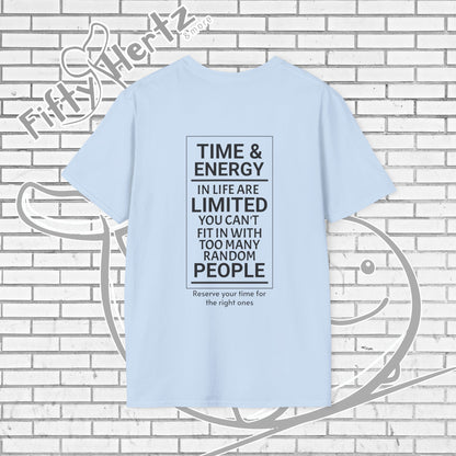 Life's LTD (Light) Unisex T-Shirt