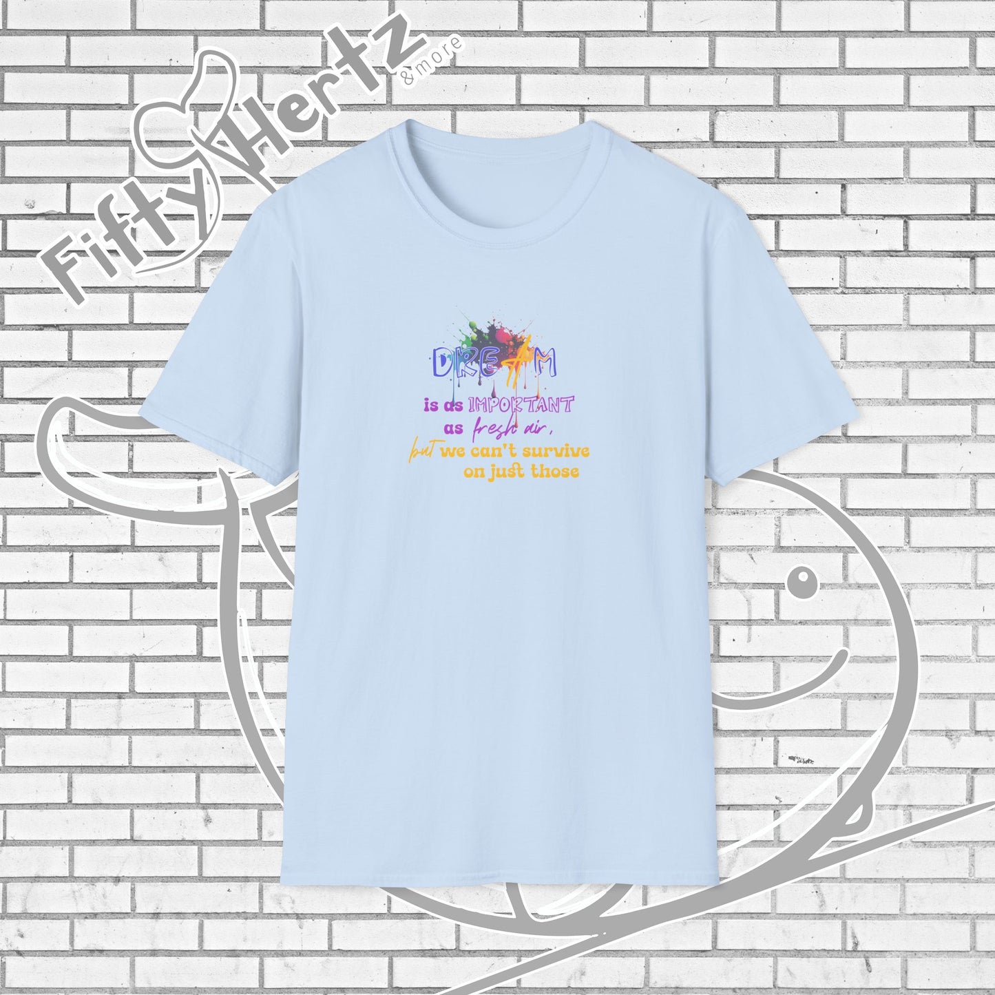 Important Dream Unisex T-Shirt