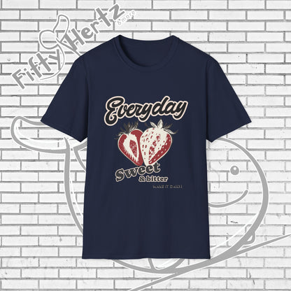 Sweet & Bitter Unisex T-Shirt