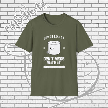Life's like TP (Dark) Unisex T-Shirt