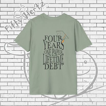 Graduation Joke (Light) Unisex T-Shirt