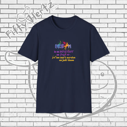 Important Dream Unisex T-Shirt