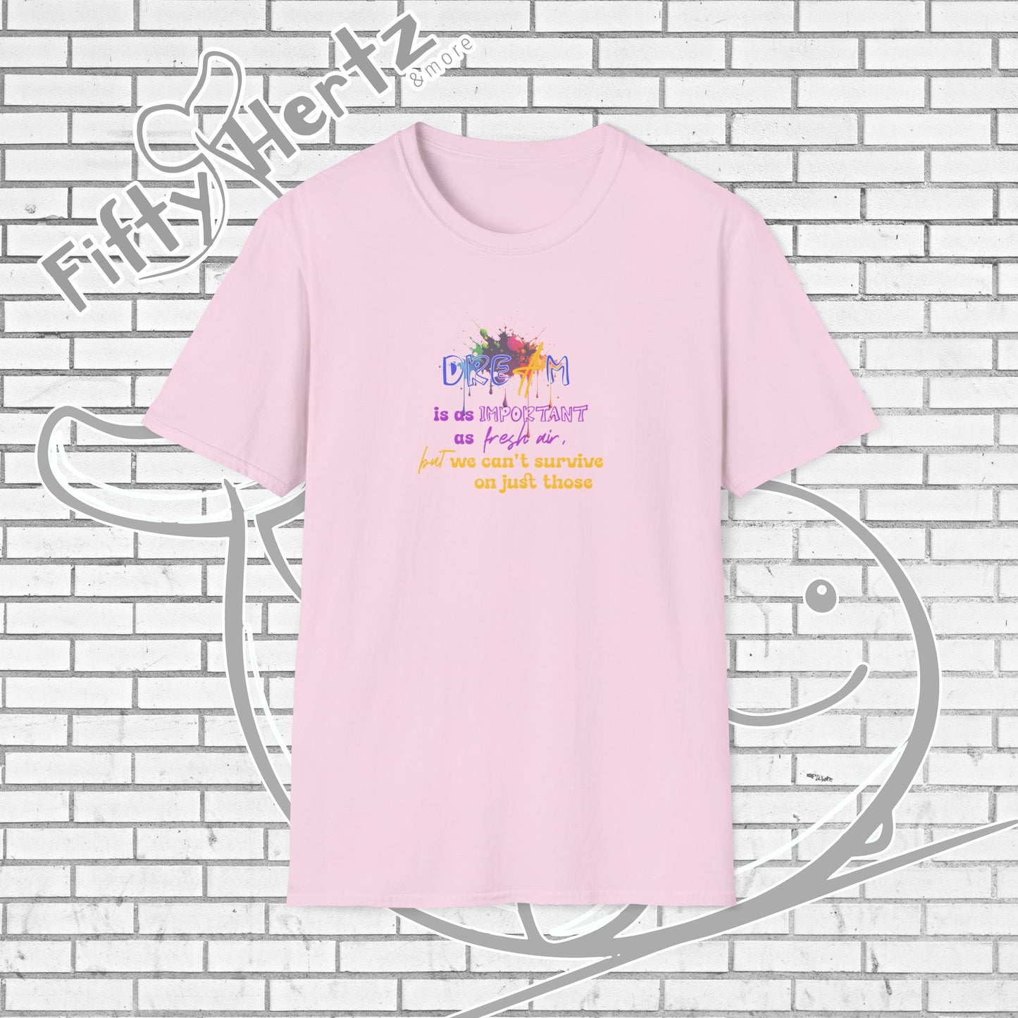 Important Dream Unisex T-Shirt