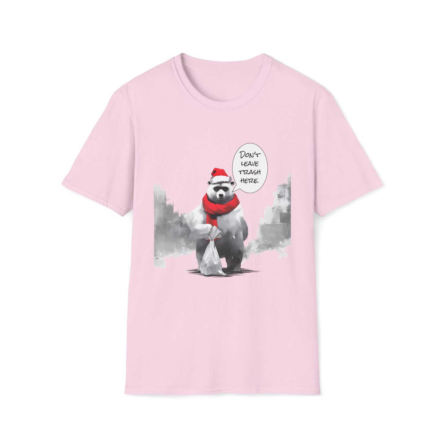 Don't leave Trash HERE 100% COTTON T-shirt