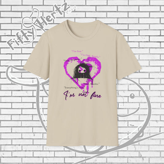 I ain't FINE Unisex T-Shirt