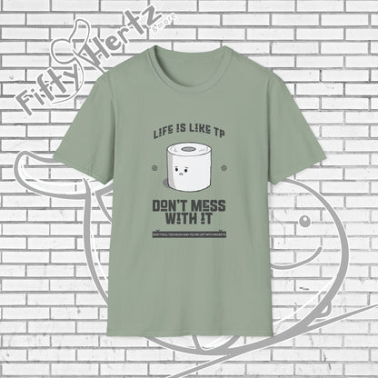 Life's like TP (Light) Unisex T-Shirt