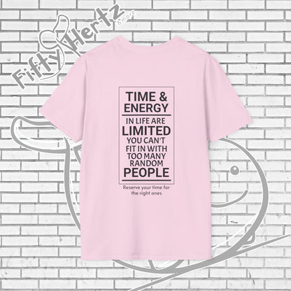 Life's LTD (Light) Unisex T-Shirt