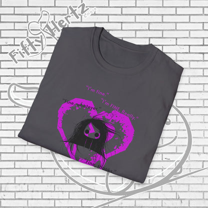 I ain't FINE Unisex T-Shirt