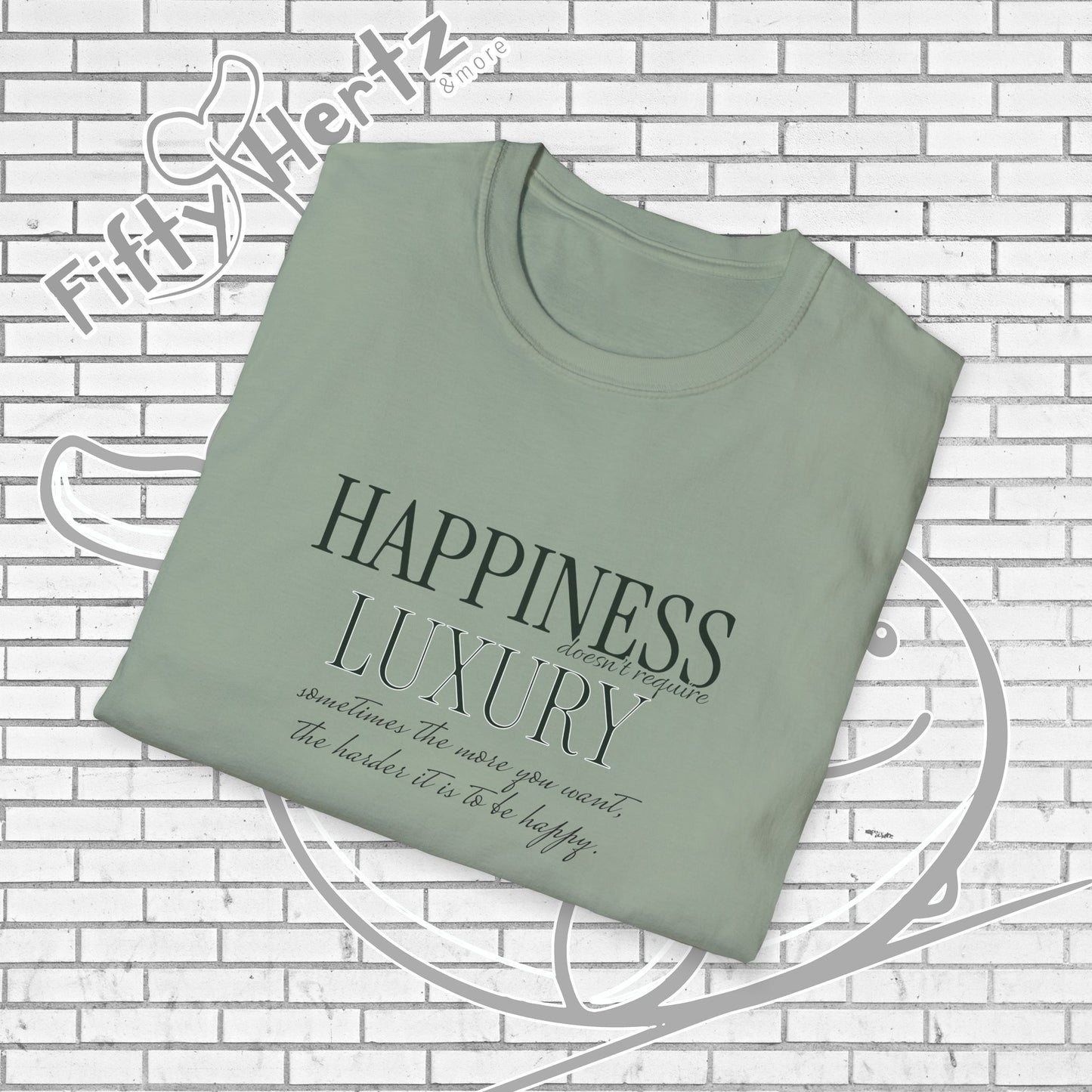 Happiness isn't LUXURY (Light) Unisex T-Shirt