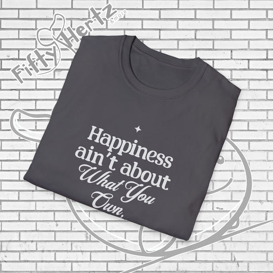 Happiness=let-go (Dark) Unisex T-Shirt