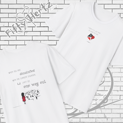 One way OUT (Light) Unisex T-Shirt