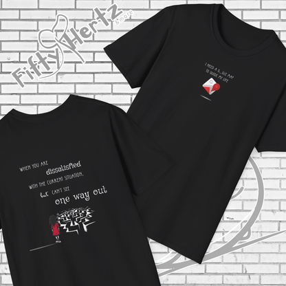 One way OUT (Dark) Unisex T-Shirt