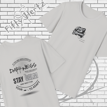 In Darkness (Light) Unisex T-Shirt