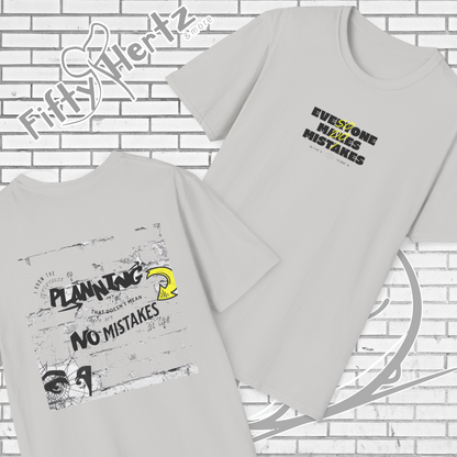 Common Mistakes (Light) Unisex T-Shirt