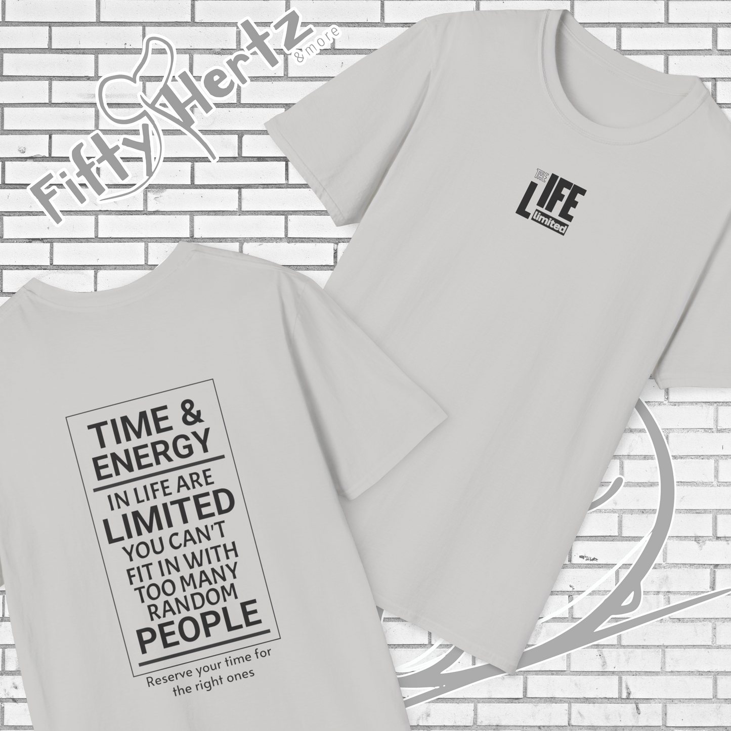 Life's LTD (Light) Unisex T-Shirt