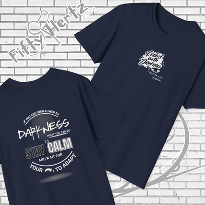 In Darkness (Dark) Unisex T-Shirt