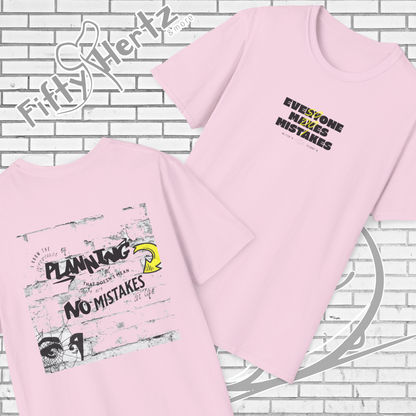 Common Mistakes (Light) Unisex T-Shirt