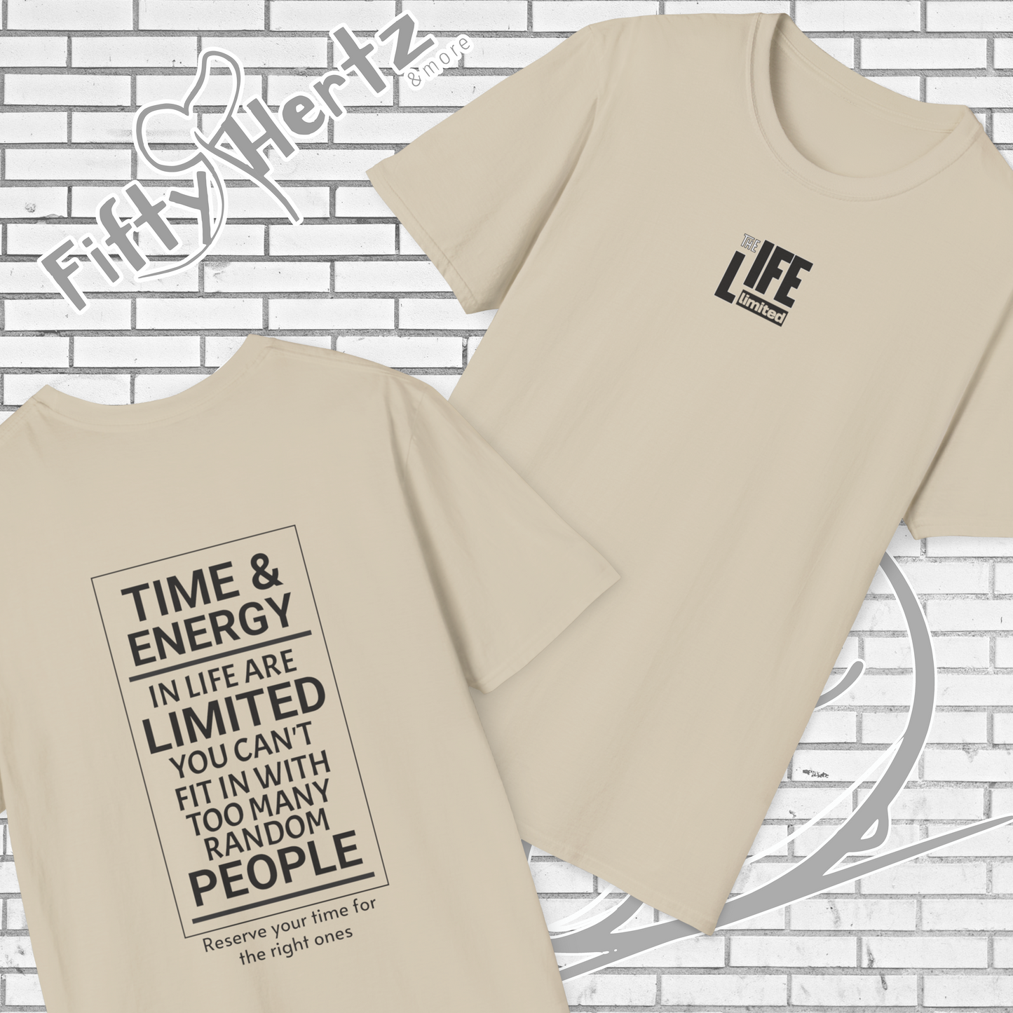 Life's LTD (Light) Unisex T-Shirt
