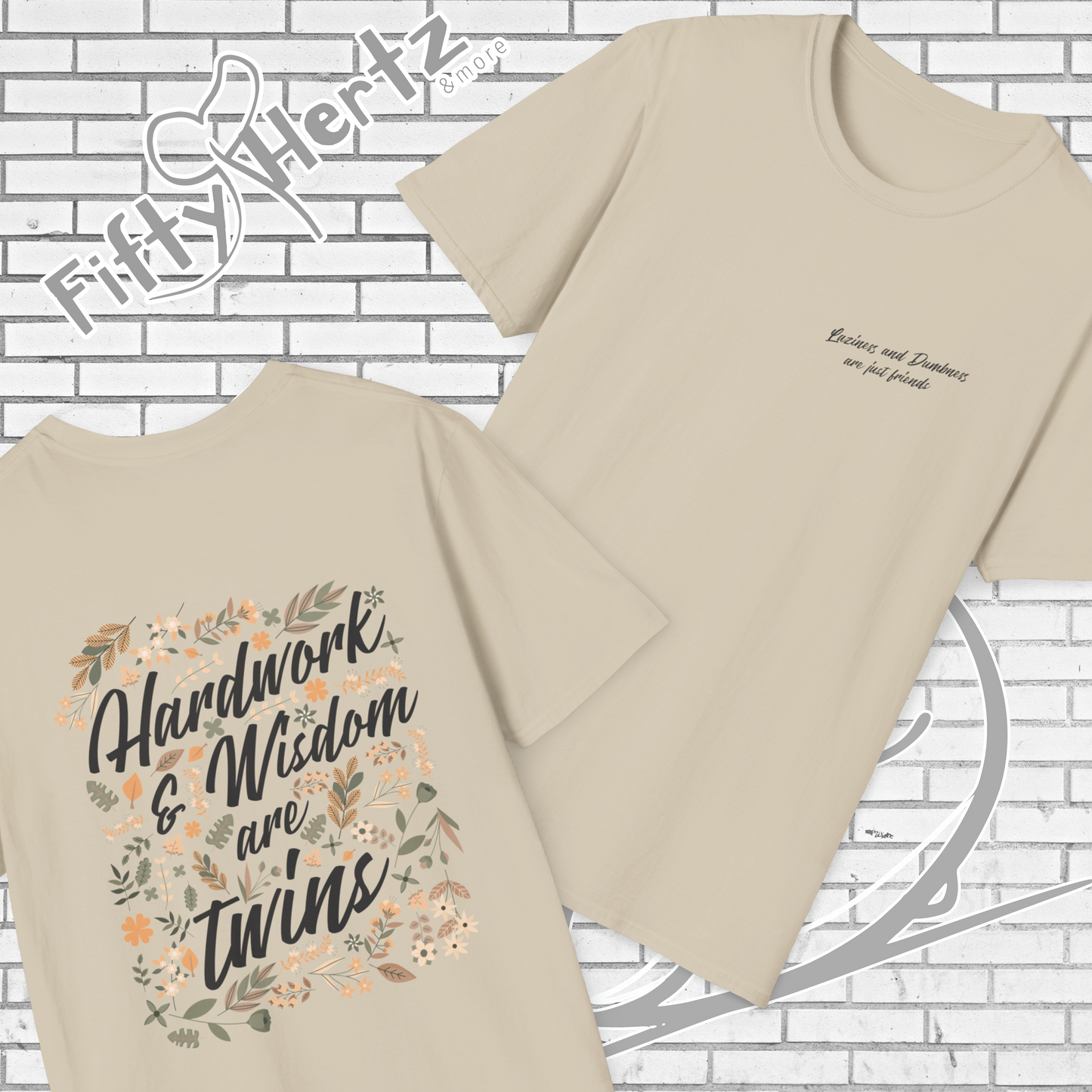 Laziness & Dumbness (Light) Unisex T-Shirt