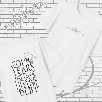 Graduation Joke (Light) Unisex T-Shirt